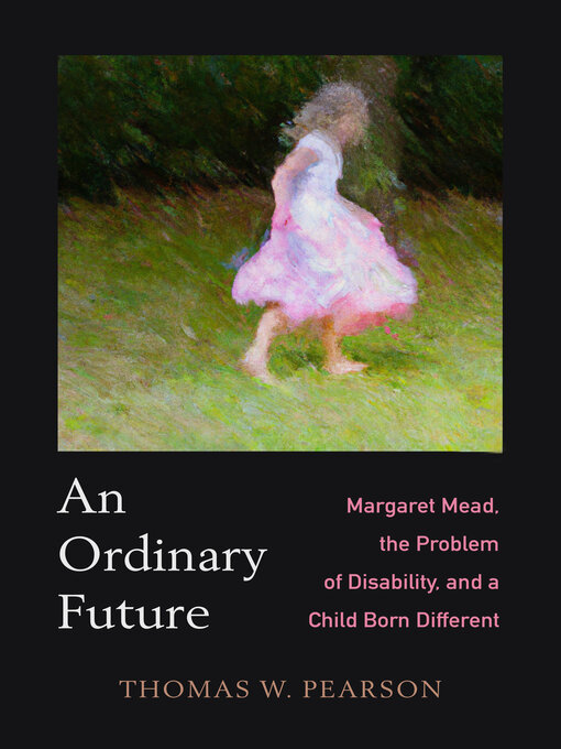 Title details for An Ordinary Future by Thomas W Pearson - Available